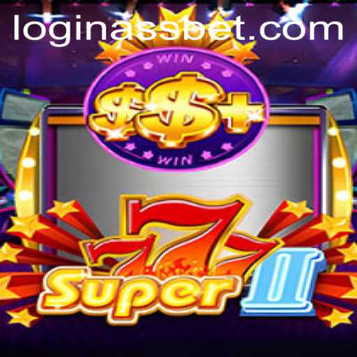 Unveiling Super777II: A Thrilling Journey into the World of Assbet PH Gaming